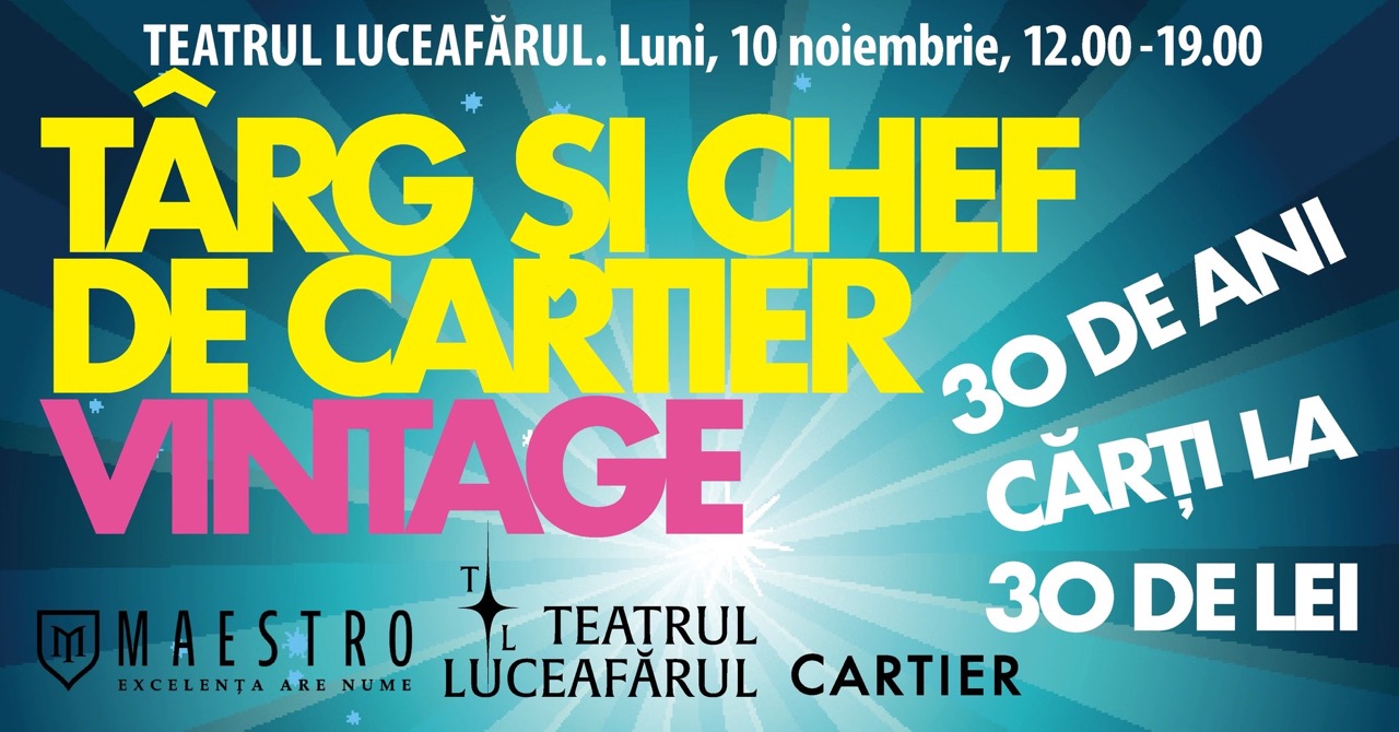 Издательство Cartier отмечает 30-летие: книги по 30 леев, ярмарка и винтажная атмосфера в Театре «Лучафэрул» 10 ноября с 12:00 до 19:00.